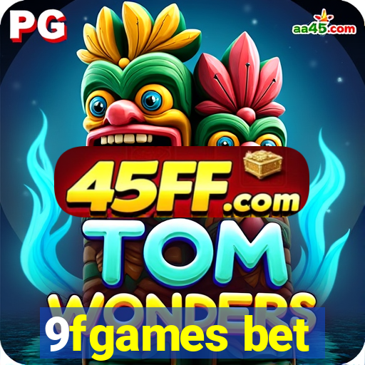 9fgames bet
